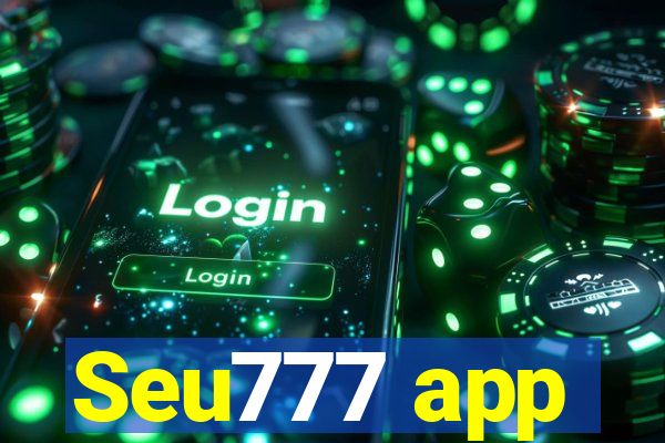 Seu777 app